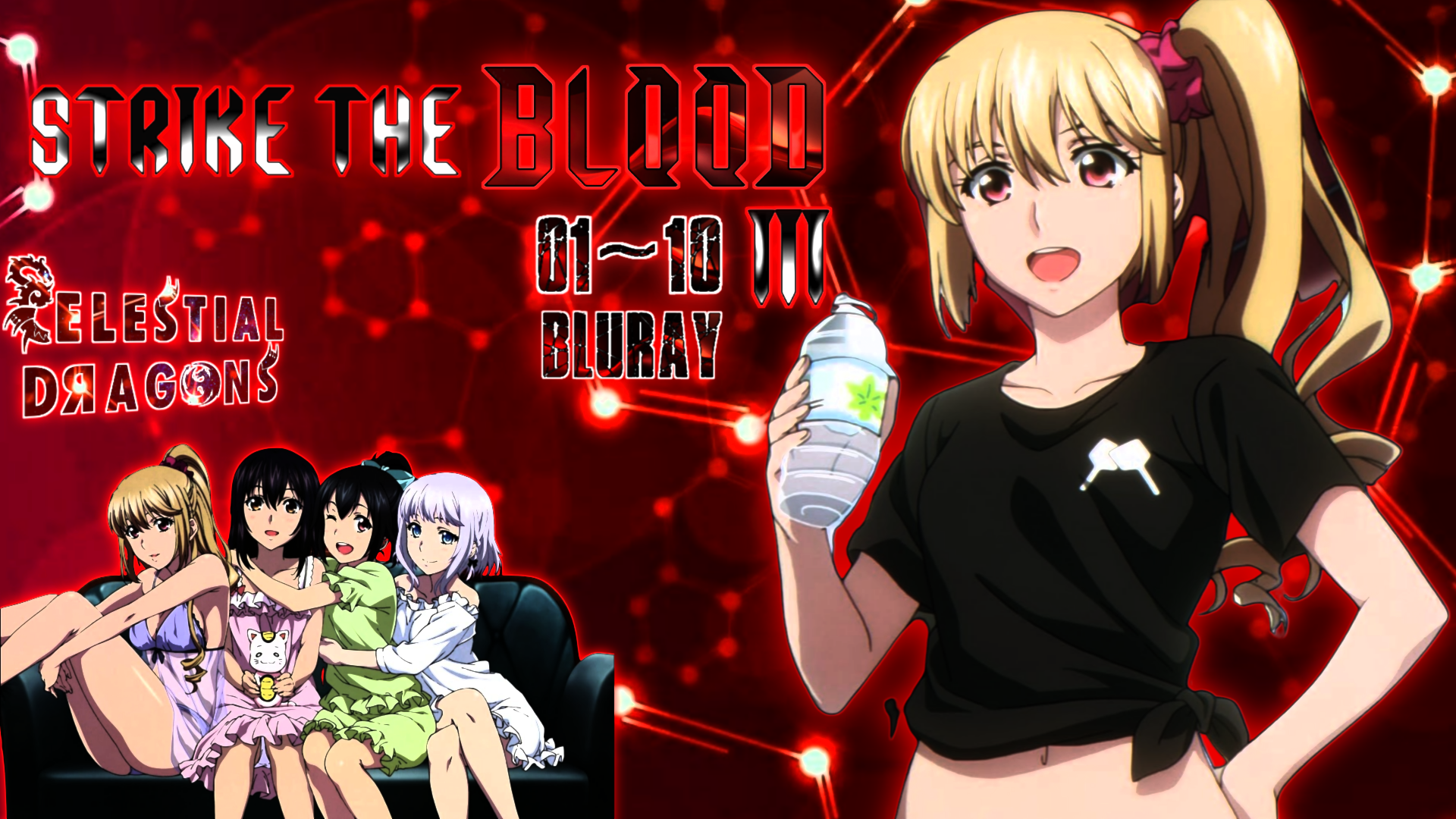 Strike the Blood III – 01~10 END (Bluray)
