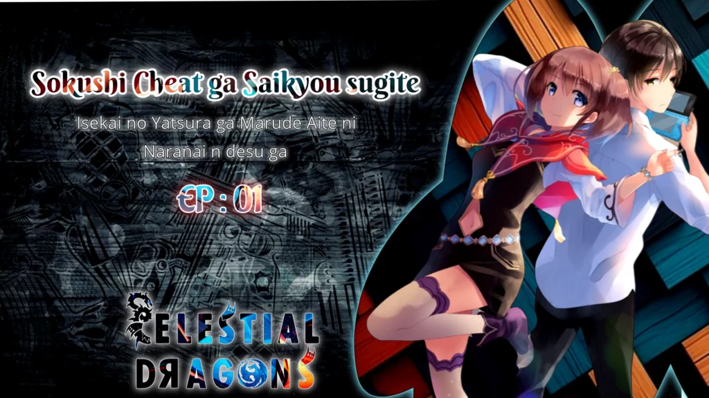 Sokushi Cheat ga Saikyou Sugite – 01