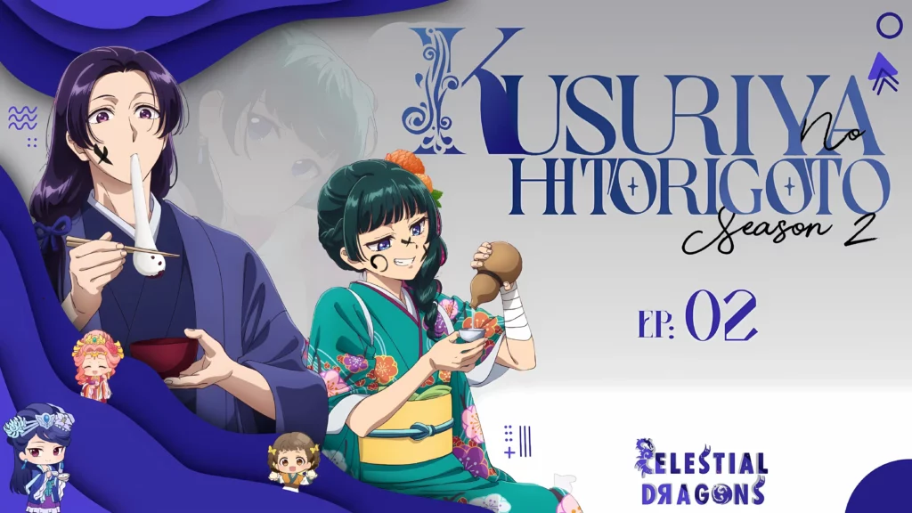 Kusuriya no Hitorigoto S2 – 02