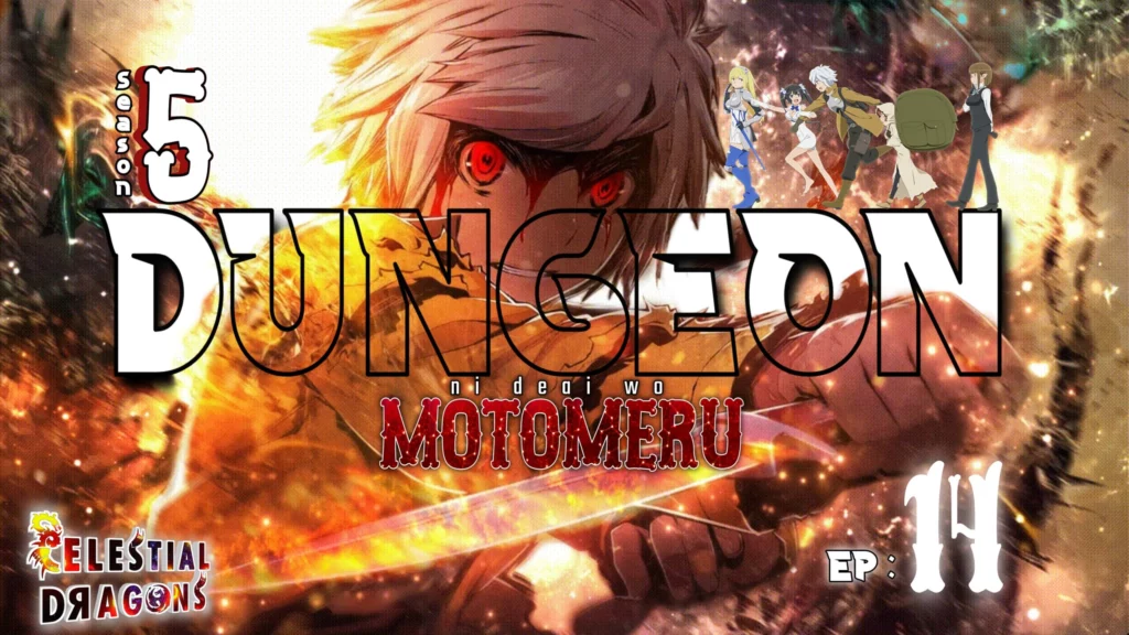 Dungeon ni Deai wo Motomeru no wa Machigatteiru Darou ka V: Houjou no Megami-hen – 14