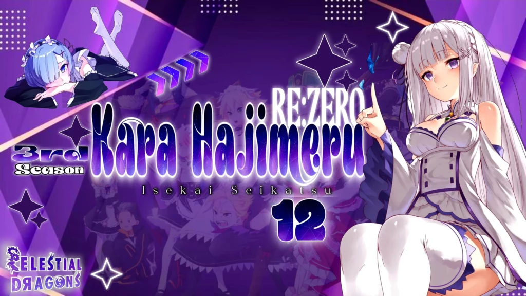 Re:Zero kara Hajimeru Isekai Seikatsu 3rd Season – 12