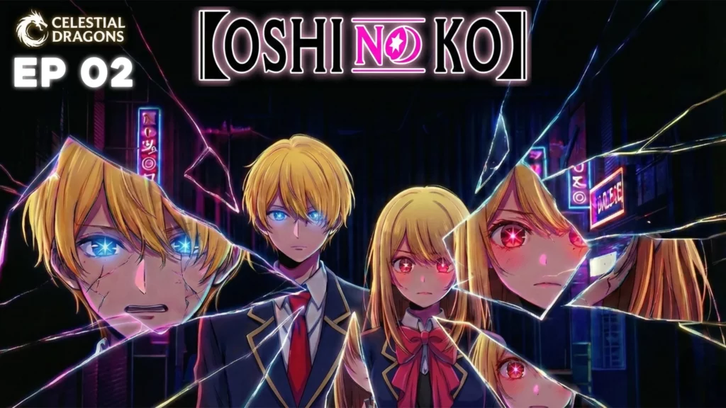 Oshi no Ko S3 – 02