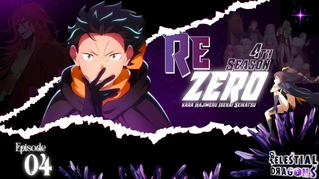 Re:Zero kara Hajimeru Isekai Seikatsu 4th Season – 04